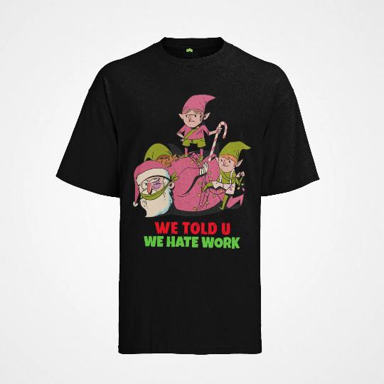 Футболка Био Хлопок Рождество FCK Рождество Рождество Смешная Мы говорили вам, что ненавидим работу XL